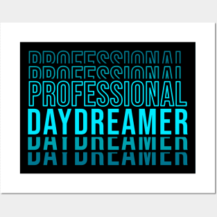 Professional Daydreamer | Cyan Blue Typography Posters and Art